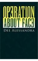 Operation about Face