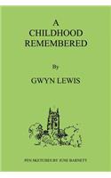 Childhood Remembered