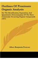 Outlines Of Proximate Organic Analysis