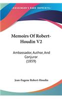 Memoirs Of Robert-Houdin V2