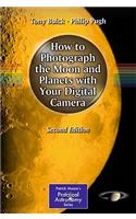 How to Photograph the Moon and Planets with Your Digital Camera