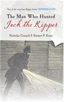The Man Who Hunted Jack the Ripper