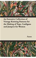 An Extensive Collection of Vintage Knitting Patterns for the Making of Tops, Cardigans and Jumpers for Women