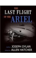The Last Flight of the Ariel