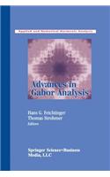 Advances in Gabor Analysis