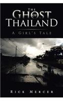 Ghost of Thailand