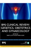 Bmj Clinical Review: Obstetrics and Gynaecology