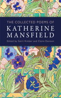 Collected Poems of Katherine Mansfield