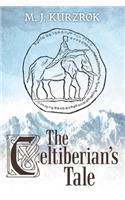 The Celtiberian's Tale