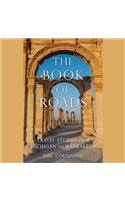 Book of Roads Lib/E