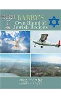 Barry's Own Blend of Jewish Recipes