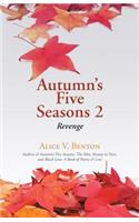 Autumn's Five Seasons 2