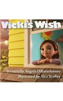 Vicki's Wish