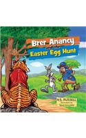 Brer Anancy and the Easter Egg Hunt