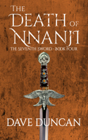 The Death of Nnanji: (4 Seventh Sword (Paperback))