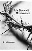 My Story With Governance