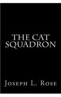 The Cat Squadron