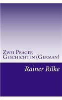 Zwei Prager Geschichten (German)