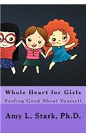 Whole Heart for Girls