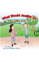 What Would JeeMin Do: Being Bullied at the Park