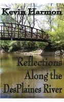 Reflections Along the Des Plaines River