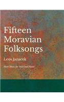 Fifteen Moravian Folksongs - Sheet Music for Voice and Piano