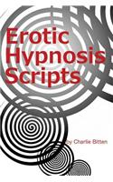 Erotic Hypnosis Scripts