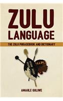 Zulu Language: The Zulu Phrasebook and Dictionary(English)