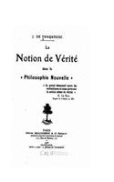 Notion de Verité dans la Philosophie Nouvelle