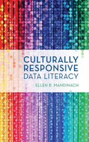 Culturally Responsive Data Literacy