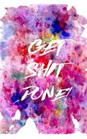 Motivational Journal - Get Shit Done!