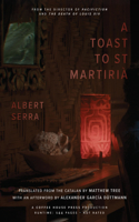 Toast to St Martirià