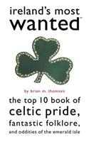 Ireland's Most Wanted?