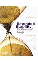 Extended Stability for Parenteral Drugs