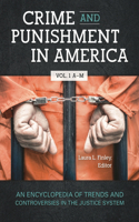 Crime and Punishment in America [2 Volumes]