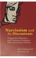 Narcissism and Its Discontents