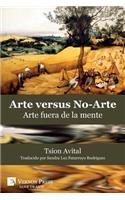 Arte vs. No-Arte: Arte fuera de la mente