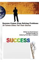 Success Comes from Solving Problems