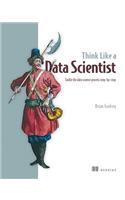 Think Like a Data Scientist