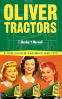Oliver Tractors 1940-1960