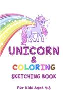 Unicorn Coloring and Sketchbook: For Kids Ages 4-8 - Composition Size (8.5"x 11" 101 Pages) With Coloring and Unicorn Blank Pages.