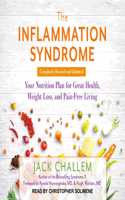 Inflammation Syndrome: Your Nutrition Plan for Great Health, Weight Loss, and Pain-Free Living