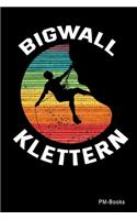 Bigwall Klettern