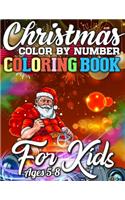 Christmas Color By Number Coloring Book for Kids Ages 5-8