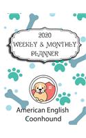 2020 American English Coonhound Planner