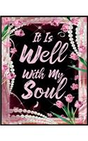 It Is Well With My Soul Sermon Journal For Women