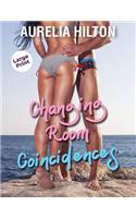 Changing Room Coincidences: A Hot & Steamy Aurelia Hilton's Romance Short Novel Book 28