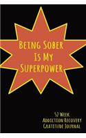 Being Sober Is My Super Power