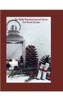 The Bible Reading Journal Series
