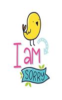 I Am Sorry: Dot Journal for Your Journaling Ideas - Diary for Girls and Women - Cute Unique Gift Idea for Your Co-Worker Partner Lover Wife Husband